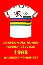 1988 CAMPEÓN DEL MUNDO. RENAIX (BÉLGICA) MAURIZIO FONDRIEST
